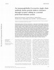 Research paper thumbnail of An immunoglobulin C kappa-reactive single chain antibody fusion protein induces tolerance through receptor editing in a normal polyclonal immune system