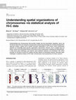 Research paper thumbnail of Understanding spatial organizations of chromosomes via statistical analysis of Hi-C data