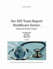 Research paper thumbnail of Team Report Healthcare Sector: Integrated Health Campus_ 3th year in University( old material)