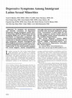 Research paper thumbnail of Depressive Symptoms Among Immigrant Latino Sexual Minorities