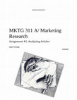 Research paper thumbnail of Marketing Research Assignment #1: Analyzing Articles