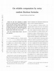 Research paper thumbnail of On Reliable Computation by Noisy Random Boolean Formulas