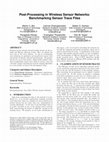 Research paper thumbnail of Post-processing in wireless sensor networks: Benchmarking sensor trace files