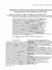 Research paper thumbnail of Reliability of pelvic floor muscle strength assessment using different test positions and tools