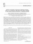 Research paper thumbnail of Evidence for benefit of transversus abdominis training alone or in combination with pelvic floor muscle training to treat female urinary incontinence: A systematic review