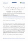 Research paper thumbnail of Focus stacking: Comparing commercial top-end set-ups with a semi-automatic low budget approach. A possible solution for mass digitization of type specimens