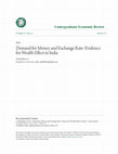 Research paper thumbnail of Demand for Money and Exchange rate: Evidence for Wealth Effect