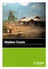 Research paper thumbnail of Hidden Costs The underside of economic transformation in the Greater Mekong Subregion