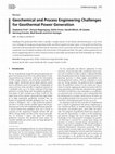 Research paper thumbnail of Geochemical and Process Engineering Challenges for Geothermal Power Generation