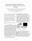 Research paper thumbnail of Efficient vertical handover approaches for increased user satisfaction in next generation networks