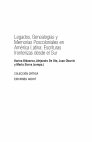 Research paper thumbnail of Legados, genealogias y Memorias Postcoloniales en America Latina: Escrituras Fronterizas desde el Sur