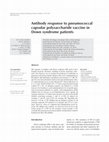 Research paper thumbnail of Antibody response to pneumococcal capsular polysaccharide vaccine in Down syndrome patients