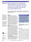 Research paper thumbnail of Study protocol for a randomised, double-blinded, placebo-controlled, clinical trial of S-ketamine for pain treatment in patients with chronic pancreatitis (RESET trial)