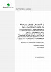 Research paper thumbnail of Analisi delle criticità e delle opportunità di sviluppo del fenomeno della dismissione commerciale nell’ottica dell’attrattività urbana, Rapporto di ricerca, Éupolis Lombardia - Istituto superiore per la ricerca, la statistica e la formazione, 2015