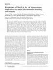 Research paper thumbnail of Knockdown of Nurr1 in the rat hippocampus: implications to spatial discrimination learning and memory