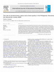 Research paper thumbnail of The role of socioeconomic status and school quality in the Philippines: Revisiting the Heyneman–Loxley effect