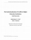 Research paper thumbnail of The institutionalisation of graffiti in higher education: Saudi innovation