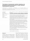 Research paper thumbnail of The influence of empowerment, authentic leadership, and professional practice environments on nurses’ perceived interprofessional collaboration