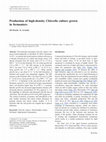 Research paper thumbnail of Production of high-density Chlorella culture grown in fermenters