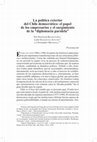 Research paper thumbnail of La política exterior del Chile democrático: el papel de los empresarios y el surgimiento de la "diplomacia paralela"