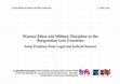 Research paper thumbnail of Warrior Ethos and Military Discipline in the Burgundian Low Countries: Some Evidence from Legal and Judicial Sources