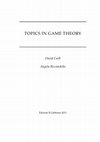 Research paper thumbnail of Topics in Game Theory