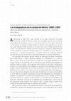 Research paper thumbnail of RESEÑA: CARLOS ILLADES y MARIO BARBOSA (coords.) Los trabajadores de la ciudad de México 1860-1950, por SONIA PÉREZ TOLEDO