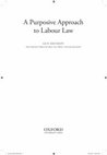 Research paper thumbnail of A Purposive Approach to Labour Law (OUP 2016)