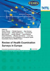 Research paper thumbnail of Review of health examination surveys in Europe