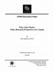 Research paper thumbnail of Why Cities Matter: Policy Research Perspectives for Canada