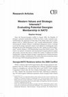 Research paper thumbnail of Western Values and Strategic Interests? Evaluating Potential Georgian Membership in NATO