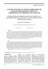 Research paper thumbnail of A STUDY ON SURFACE CHARACTERIZATION OF ENZYME TREATED POLYETHYLENE TEREPHTHALATE FIBERS BY XPS AND AFM