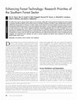 Research paper thumbnail of Enhancing Forest Technology: Research Priorities of the Southern Forest Sector