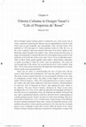 Research paper thumbnail of Marjorie Och, “Vittoria Colonna in Giorgio Vasari’s Life of Properzia de’ Rossi,” in Wives, Widows, Mistresses, and Nuns in Early Modern Italy, ed. Katherine McIver.  Aldershot, Hampshire, England: Ashgate, 2011.