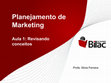 Research paper thumbnail of Aula+1+-+Planejamento+de+Marketing