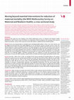 Research paper thumbnail of Moving beyond essential interventions for reduction of maternal mortality (the WHO Multicountry Survey on Maternal and Newborn Health): a cross-sectional study