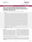 Research paper thumbnail of CD45 + Cells Present Within Mesenchymal Stem Cell Populations Affect Network Formation of Blood-Derived Endothelial Outgrowth Cells