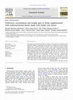 Research paper thumbnail of Preference, consumption and weight gain of sheep supplemented with multinutritional blocks made with fodder tree leaves