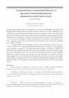 Research paper thumbnail of Consonantal Space-­Compensation Processes: an approach to understanding phonemic adjustments in world sound systems (Abstract)