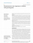 Research paper thumbnail of Somatosensory test responses in children with growing pains