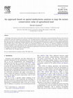 Research paper thumbnail of An approach based on spatial multicriteria analysis to map the nature conservation value of agricultural land