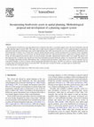 Research paper thumbnail of Incorporating biodiversity assets in spatial planning: Methodological proposal and development of a planning support system