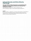 Research paper thumbnail of The joint effect of bias awareness and self-reported prejudice on intergroup anxiety and intentions for intergroup contact