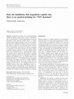 Research paper thumbnail of Does the familiarity bias hypothesis explain why there is no masked priming for “NO” decisions?