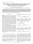 Research paper thumbnail of Eddy-Current Loss and Temperature Rise in the Form-Wound Stator Winding of an Inverter-Fed Cage Induction Motor