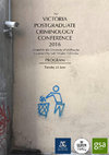 Research paper thumbnail of 2016 Victoria Postgraduate Criminology Conference Program