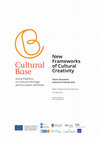 Research paper thumbnail of New Frameworks of Cultural Creativity