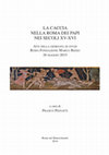 Research paper thumbnail of LA CACCIA NELLA ROMA DEI PAPI NEI SECOLI XV-XVI a cura di Franco Pignatti