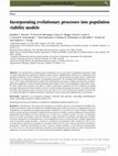 Research paper thumbnail of Incorporating evolutionary processes into population viability models