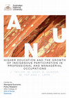 Research paper thumbnail of Higher education and the growth of Indigenous participation in professional and managerial occupations